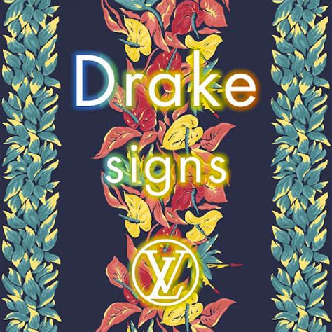 drake louis vuitton signs|drake entitled signs song.